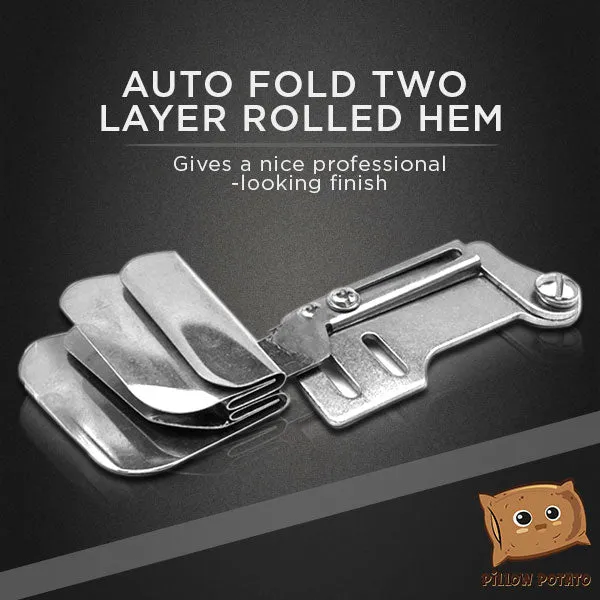 Auto Fold 2-Layer Rolled Hem Presser Foot