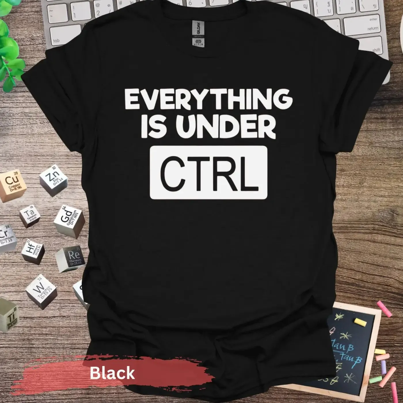 Everything is Under CTRL T-shirt