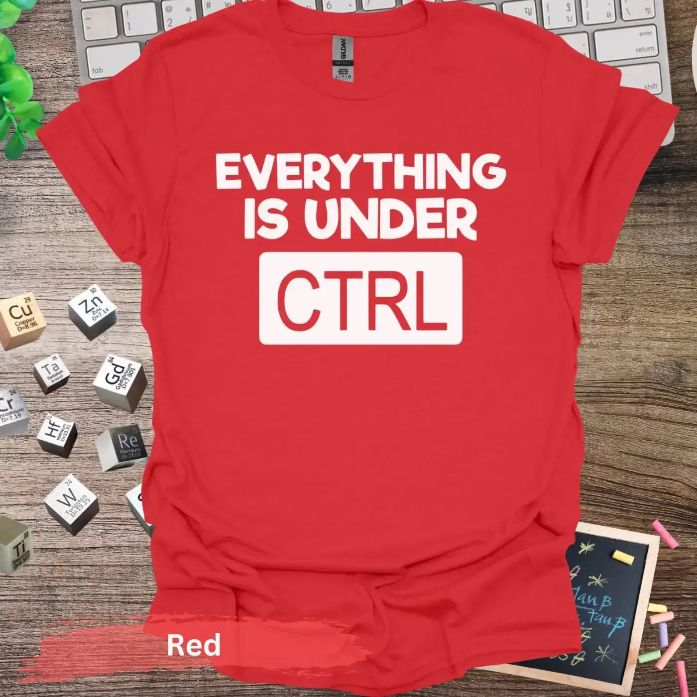 Everything is Under CTRL T-shirt